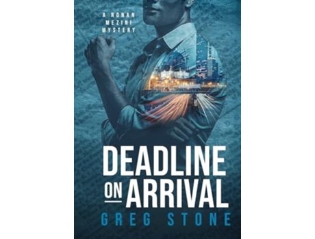Livro Deadline on Arrival de Greg Stone (Inglês)