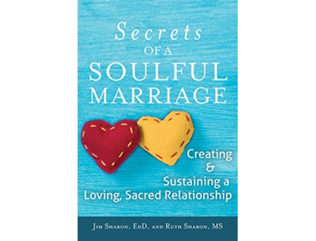 Livro Secrets of a Soulful Marriage de Jim Sharon Edd e Ruth Sharon Ms (Inglês - Capa Dura)