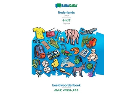 Livro Babadada, Nederlands - Tigrinya , Beeldwoordenboek - Visual Dictionary De Babadada Gmbh (holandês)