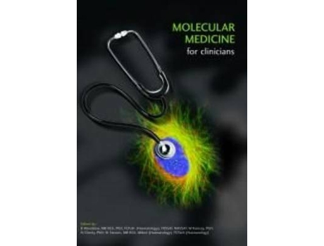 Livro molecular medicine for clinicians de patrick arbuthnot,silke arndt,sahle asfaha,jacqueline brown,alexio capovilla,arnold christianson (inglês)