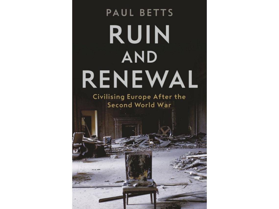 Livro Ruin and Renewal de Paul Betts (Inglês)