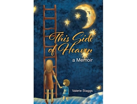 Livro This Side Of Heaven A Memoir De Valerie Staggs (inglês)