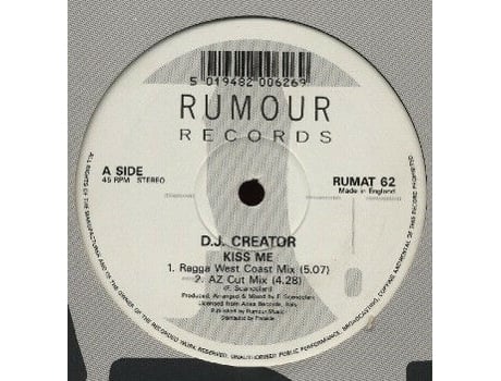 Kiss Me, DJ Criador Rumor Records