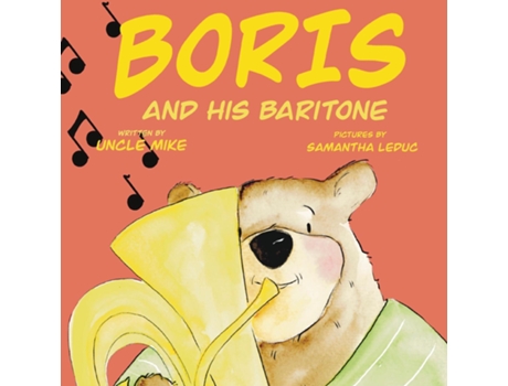 Livro Boris and His Baritone de Uncle Mike (Inglês)
