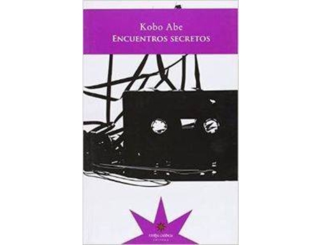 Livro ENCUENTROS SECRETOS de Kobo Abe