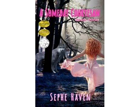 Livro A Someday Courtesan Memoir Stories my Whorizontal Life de Haven Sephe (Inglês)