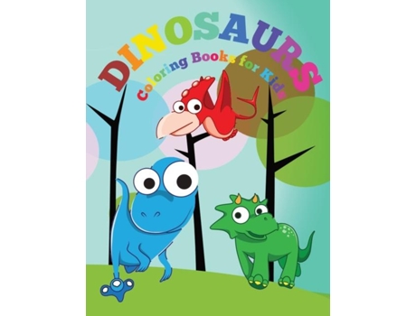 Livro Dinosaurs Coloring Book For Kids De Denise Gardner (inglês)