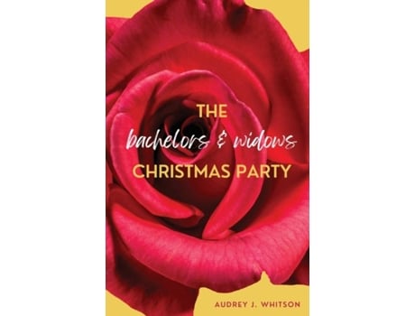 Livro The Bachelors And Widows Christmas Party De Whitson, Audrey Et Al. (inglês)