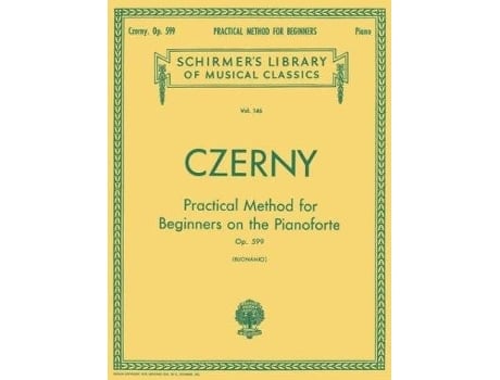 Partitura NA Czerny Pratical Method For Beginners Op. 599 (Para Piano - Idioma: Inglês)