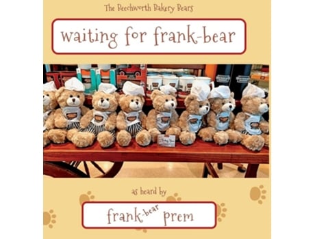 Livro Waiting For Frank Bear As Heard By . . . De Frank Prem (inglês - Capa Dura)