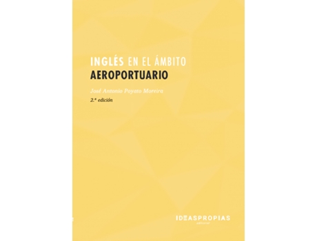 Livro Inglès En El Ámbito Aeroportuario de José Antonio Poyato Moreira (Inglês)