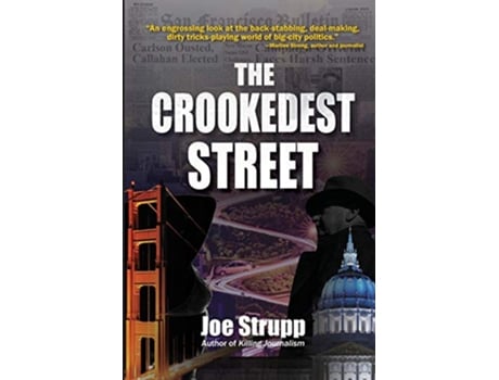 Livro The Crookedest Street de Joe Strupp (Inglês)