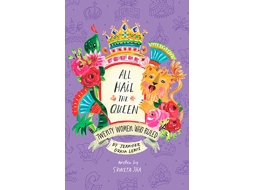 Livro All Hail the Queen Twenty Women Who Ruled de Jennifer Orkin Lewis (Inglês - Capa Dura)