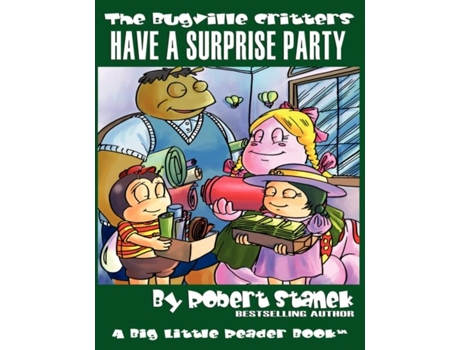 Livro Have A Surprise Party De Robert Stanek (inglês)
