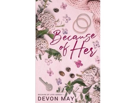 Livro Because of Her de Devon May (Inglês)