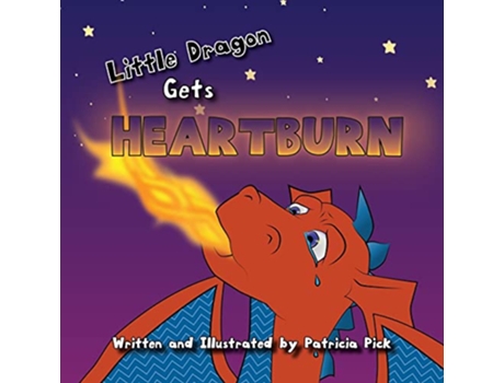 Livro Little Dragon Gets Heartburn de Patricia Pick (Inglês)