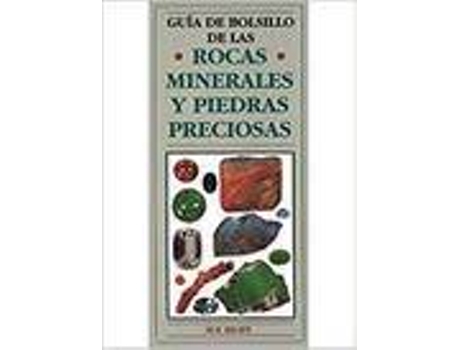 Livro Guía De Bolsillo De Las Rocas, Minerales Y Piedras Preciosas de Sue Rigby