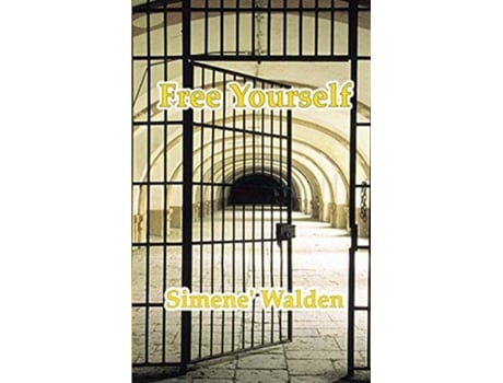 Livro Free Yourself De Simene' N Walden (inglês)