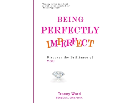 Livro Being Perfectly Imperfect: Discover the Brilliance of YOU Tracey Ward (Inglês)