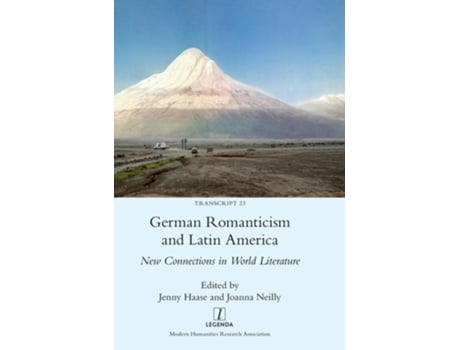 Livro German Romanticism and Latin America de Haase e Jenny (Inglês - Capa Dura)