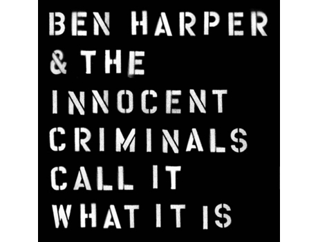 CD Ben Harper and the Innocent Criminals - Call It What It Is