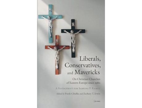 Livro Liberals, Conservatives, And Mavericks De Zachary T Irwin E Frank Cibulka (inglês - Capa Dura)