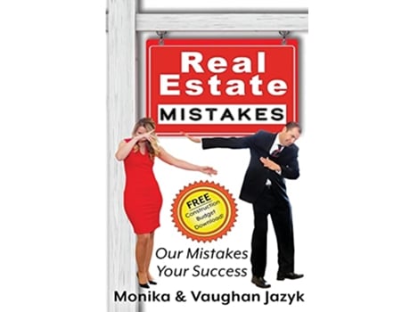 Livro Real Estate Mistakes Our Mistakes Your Success de Monika Jazyk e Vaughan Jazyk (Inglês)