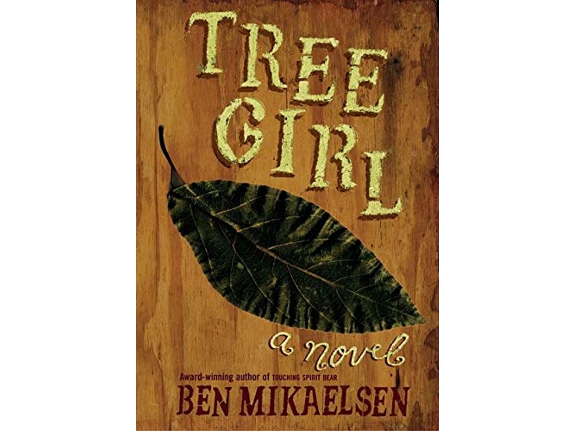 Livro Tree Girl de Ben Mikaelsen (Inglês)