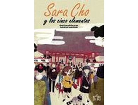 Livro Sara Cho Y Los Cinco Elementos de Oriol Corcoll-Cho Arias (Espanhol)