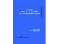 Livro Factores Políticos Y De Seguridad En El Área Euro-Mediterránea de Ed Natividad Fernández Sola e Stylianos Stavridis (Espanhol)