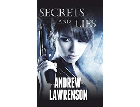 Livro Secrets and Lies de Andrew Lawrenson (Inglês)