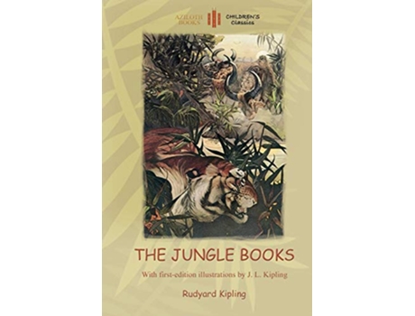 Livro The Jungle Books With Over 55 Original Illustrations Aziloth Books de Rudyard Kipling (Inglês)