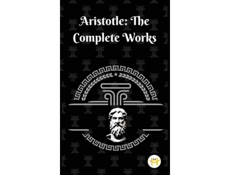 Livro Aristotle The Complete Works de Aristotle (Inglês - Capa Dura)