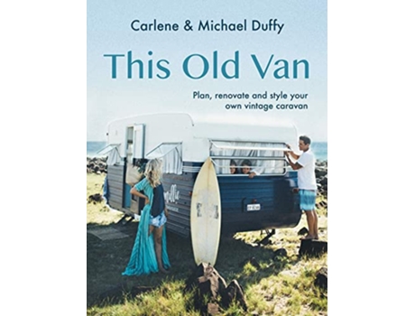 Livro This Old Van de Carlene Duffy e Michael Duffy (Inglês - Capa Dura)