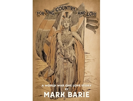 Livro For King, Country, and Love de Mark Barie (Inglês)
