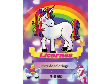 Livro Licornes Livre De Coloriage 4-8 Ans Dessins Adorables Pour Garçons Et Filles Dessins Uniques Grand Format 8,5x11 De Adil Daisy (inglês)