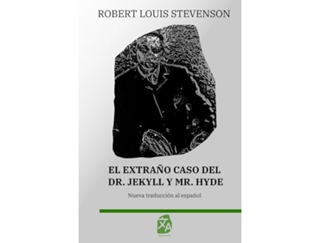 Livro El extraño caso del Dr. Jekyll y Mr. Hyde de Robert Louis Stevenson (Espanhol - Capa Dura)