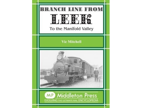 Livro Branch Line from Leek de Vic Mitchell (Inglês - Capa Dura)
