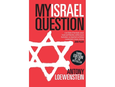 Livro My Israel Question de Antony Loewenstein (Inglês)