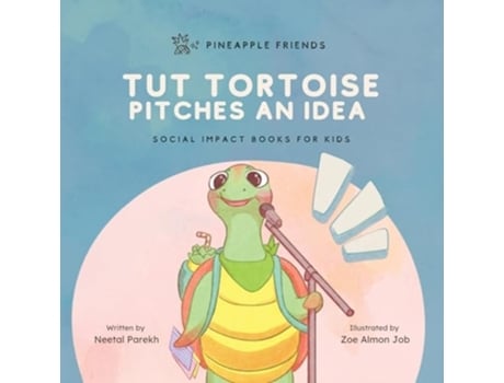 Livro Tut Tortoise Pitches An Idea Social Impact Books for Kids , Book 3 de Neetal Parekh (Inglês)