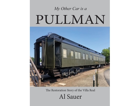 Livro My Other Car is a Pullman de Sauer (Inglês)