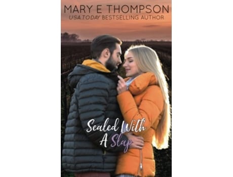 Livro Sealed With A Slap De Mary E Thompson (inglês)