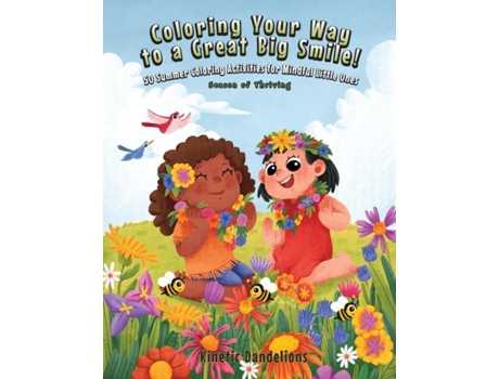 Livro Coloring Your Way To A Great Big Smile! 50 Summer Coloring Activities For Mindful Little Ones - Season Of Thriving De Ana Cybela (inglês)