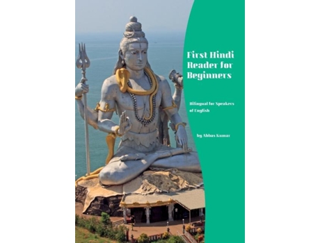 Livro First Hindi Reader For Beginners Bilingual For Speakers Of English De Abbas Kumar (inglês)