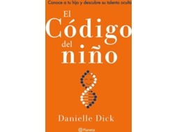 Livro El Código Del Niño de Danielle Dick (Espanhol)
