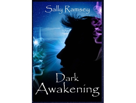 Livro Dark Awakening De Sally Ramsey (inglês)