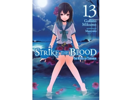 Livro strike the blood, vol. 13 (light novel) de gakuto mikumo (inglês)