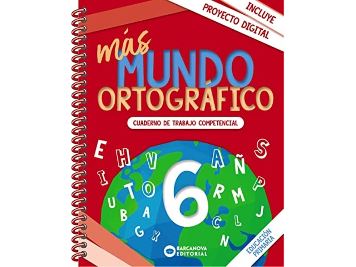 Livro Más Mundo Ortográfico 6 Da Editorial Barcanova De Montserrat Camps E Núria Fabrés (espanhol)