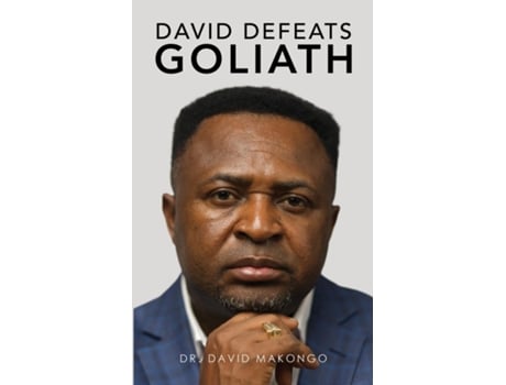 Livro David Defeats Goliath de Dr David Makongo (Inglês)