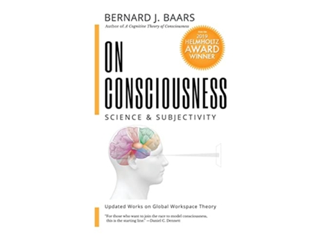 Livro On Consciousness Science Subjectivity Updated Works on Global Workspace Theory de Bernard J Baars (Inglês)